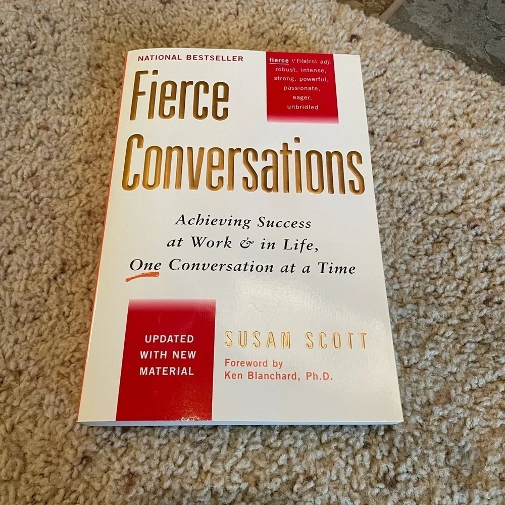 Fierce Conversations by Susan Scott (Paperback)